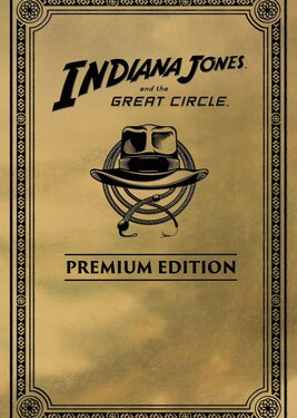 Indiana Jones and the Great Circle: Premium Edition