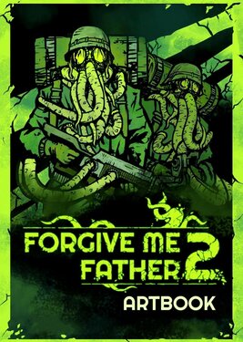 Forgive Me Father 2 - Digital Artbook