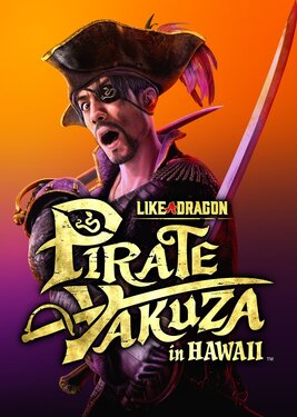 Like a Dragon: Pirate Yakuza in HawaiI