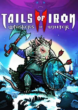 Tails of Iron 2: Whiskers of Winter постер (cover)
