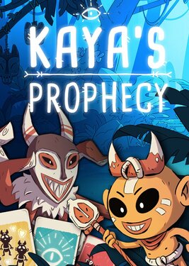 Kaya's Prophecy