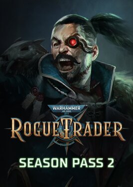 Warhammer 40,000: Rogue Trader - Season Pass 2