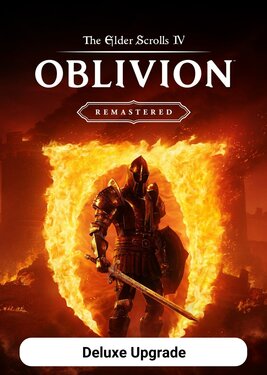 The Elder Scrolls IV: Oblivion Remastered - Deluxe Upgrade