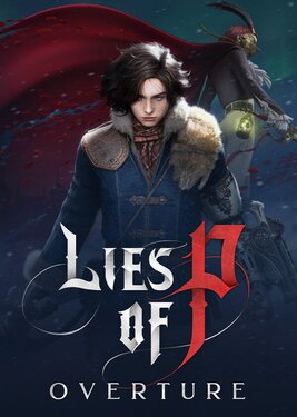 Lies of P: Overture