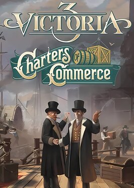 Victoria 3: Charters of Commerce постер (cover)