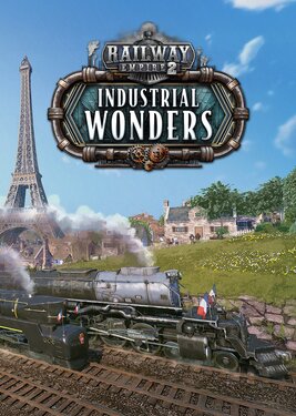 Railway Empire 2 - Industrial Wonders