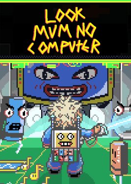 Look Mum No Computer