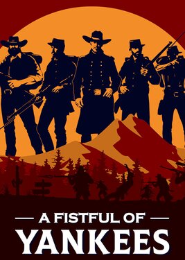 A Fistful Of Yankees