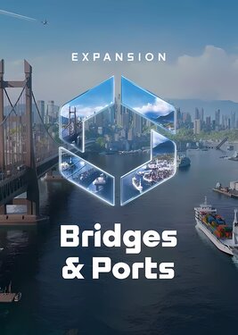 Cities: Skylines II - Bridges & Ports постер (cover)