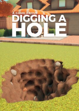 A Game About Digging A Hole постер (cover)