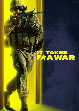 It Takes a War