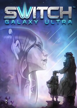 Switch Galaxy Ultra постер (cover)