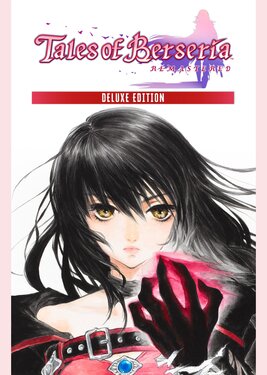 Tales of Berseria Remastered - Deluxe Edition