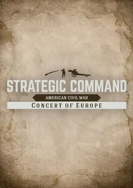 Strategic Command: American Civil War - Concert of Europe постер (cover)