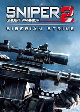 Sniper Ghost Warrior 2: Siberian Strike постер (cover)