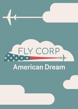 Fly Corp - American Dream постер (cover)
