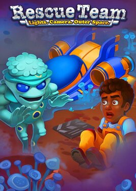 Rescue Team: Lights. Camera. Outer Space