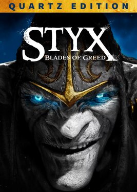 Styx: Blades of Greed - Quartz Edition