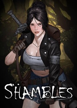 Shambles: Sons of Apocalypse