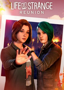 Life is Strange: Reunion