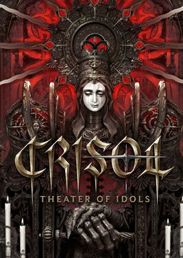 Crisol: Theater of Idols