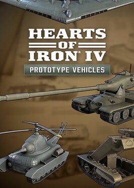 Hearts of Iron IV - Prototype Vehicles постер (cover)