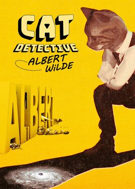 Cat Detective Albert Wilde