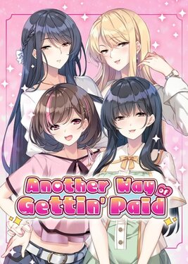 Another Way of Gettin' Paid