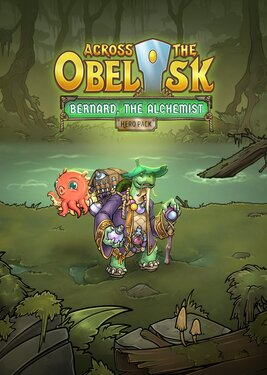 Across the Obelisk: Bernard, the Alchemist