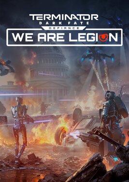 Terminator: Dark Fate - Defiance: We are Legion