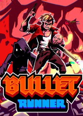 Bullet Runner