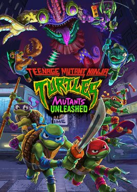 Teenage Mutant Ninja Turtles: Mutants Unleashed