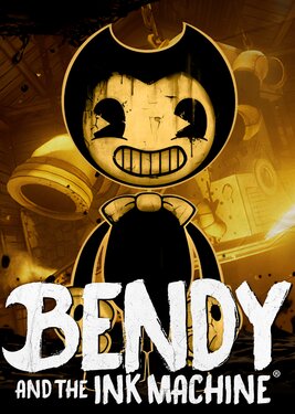 Bendy and the Ink Machine
