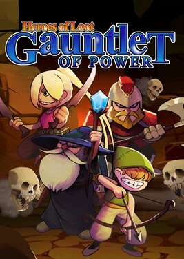 Heroes Of  Loot: Gauntlet Of Power