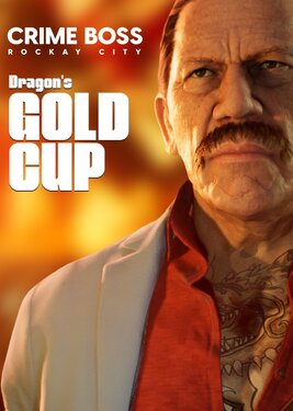 Crime Boss: Rockay City - Dragon's Gold Cup