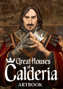 Great Houses of Calderia - Artbook