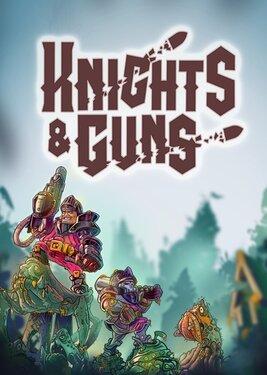 Knights & Guns