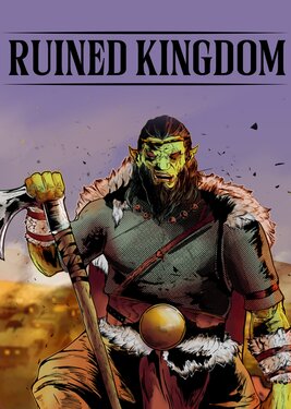Ruined Kingdom