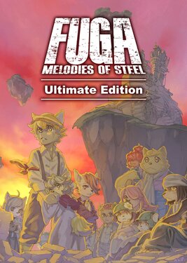 Fuga: Melodies of Steel - Ultimate Edition