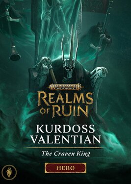 Warhammer Age of Sigmar: Realms of Ruin - Kurdoss Valentian, The Craven King