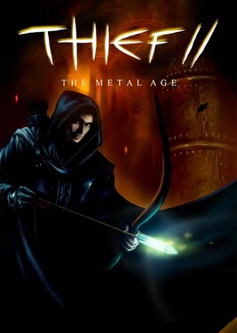 Thief II: The Metal Age
