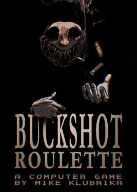 Buckshot Roulette