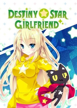 Destiny Star Girlfriend