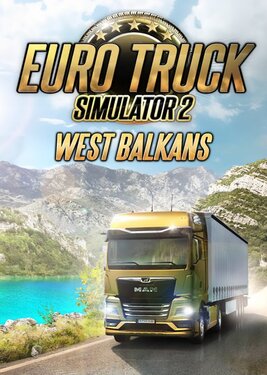 Euro Truck Simulator 2 - West Balkans poster (cover)