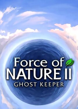 Force of Nature 2: Ghost Keeper poster (cover)