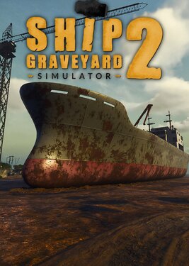 Ship Graveyard Simulator 2
