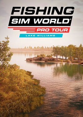Fishing Sim World: Pro Tour - Lake Williams poster (cover)