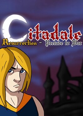 Citadale Resurrection - Prelude to War DLC poster (cover)