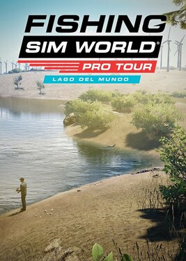 Fishing Sim World: Pro Tour - Lago Del Mundo poster (cover)