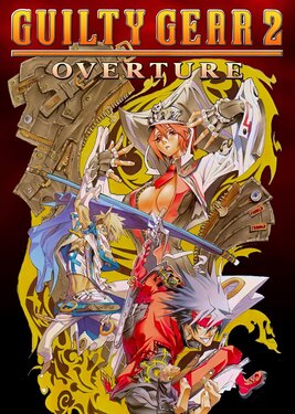 GUILTY GEAR 2 -OVERTURE- poster (cover)